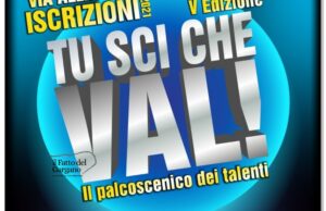 Peschici cerca talenti, torna “Tu sci che val”