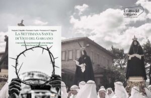 In un libro il racconto della “Settimana Santa di Vico del Gargano”