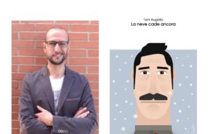 “La neve cade ancora”, esce il secondo romanzo di Toni Augello