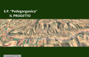 S.P. “Pedegarganica”, pronto il progetto: “Infrastruttura strategica per il territorio”