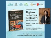 Matteo Fiorentino presenta “Il gioco della vita degli altri” a San Giovanni Rotondo
