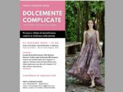 “Dolcemente complicate”, food e fashion show in Foresta Umbra contro la violenza sulle donne