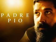 Padre Pio: esce nelle sale italiane il film di Abel Ferrara con Shia LaBeouf