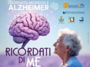 “Ricordati di me”, a Manfredonia due giornate per la Giornata Mondiale Alzheimer