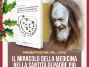 Quando scienza e spiritualità dialogano: a San Giovanni Rotondo un incontro dedicato a Padre Pio