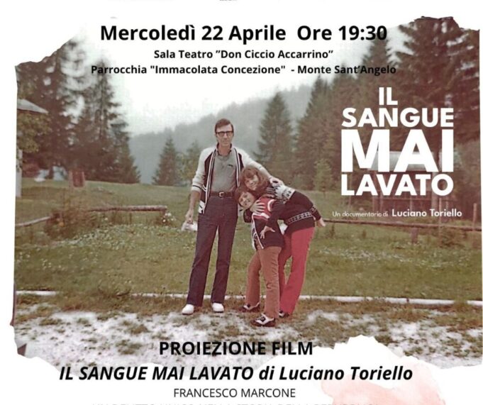 A Monte Sant’Angelo “Il sangue mai lavato”